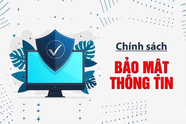 Chính sách bảo mật bảo vệ thông tin cá nhân