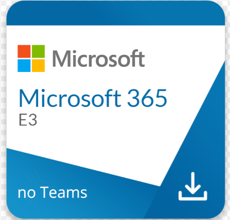 Microsoft 365 E3 (no Teams)